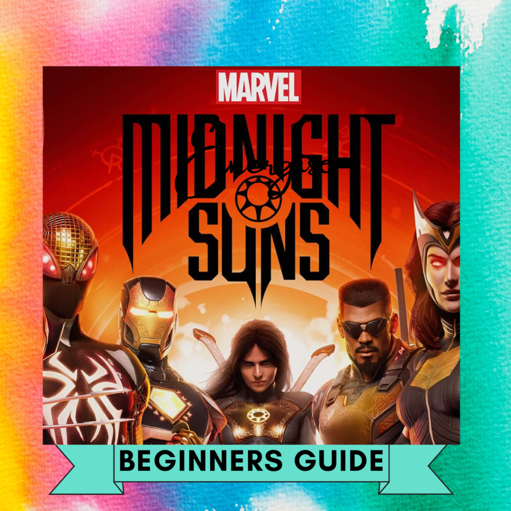 Marvel Midnight Suns Guides - Beginner's Guide