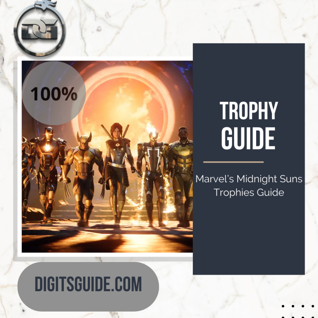 Marvel's Midnight Suns Trophy Guide & How to Get Platinum