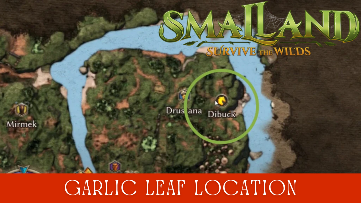 How to Get Garlic Leaf Location in Smallands Survive the Wilds