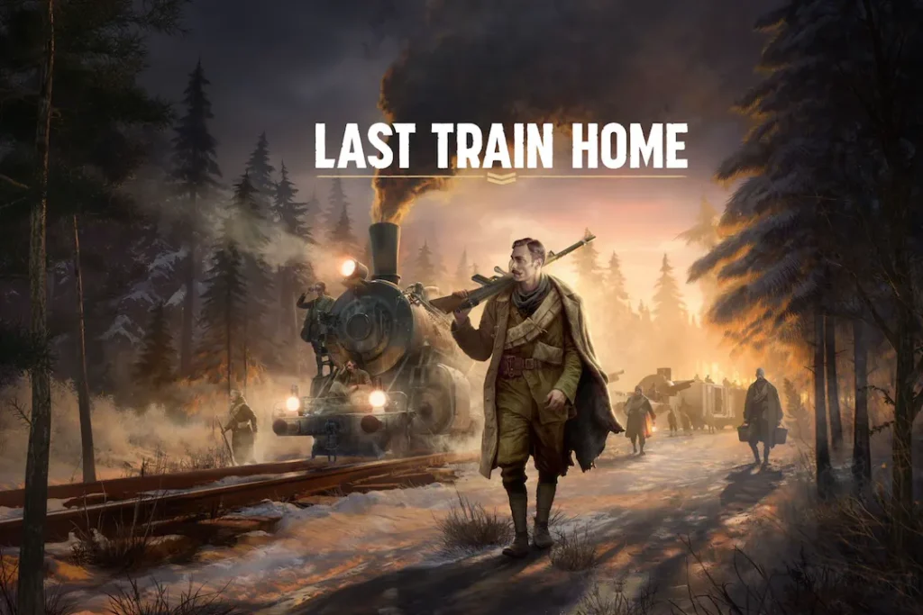 Last Train Home Guide